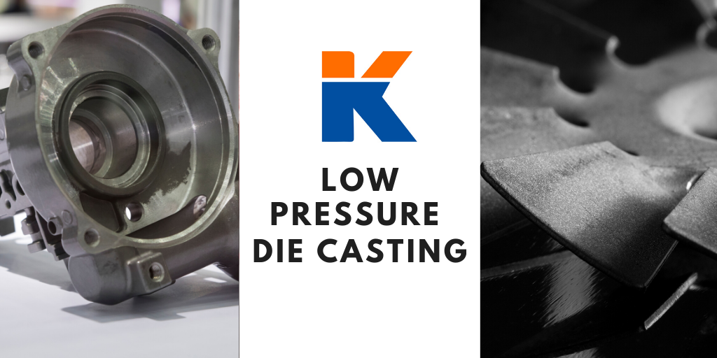 low pressure die casting